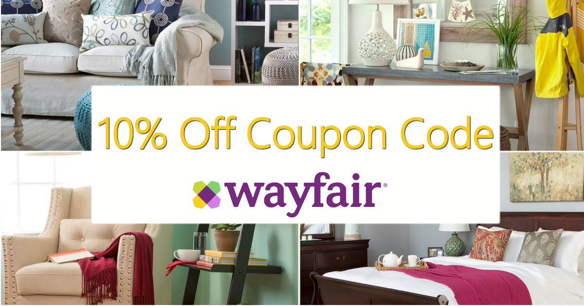 Wayfair 75 Off Labor Day And 10 Promo Code Printable Wayfair Com Is Having A Huge Labor Day Blow Out This Weekend Plus Sign Up To Score An Extra 10 Off You Ll Receive Promo Code For In Your